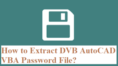 How to Extract DVB AutoCAD VBA Password File?